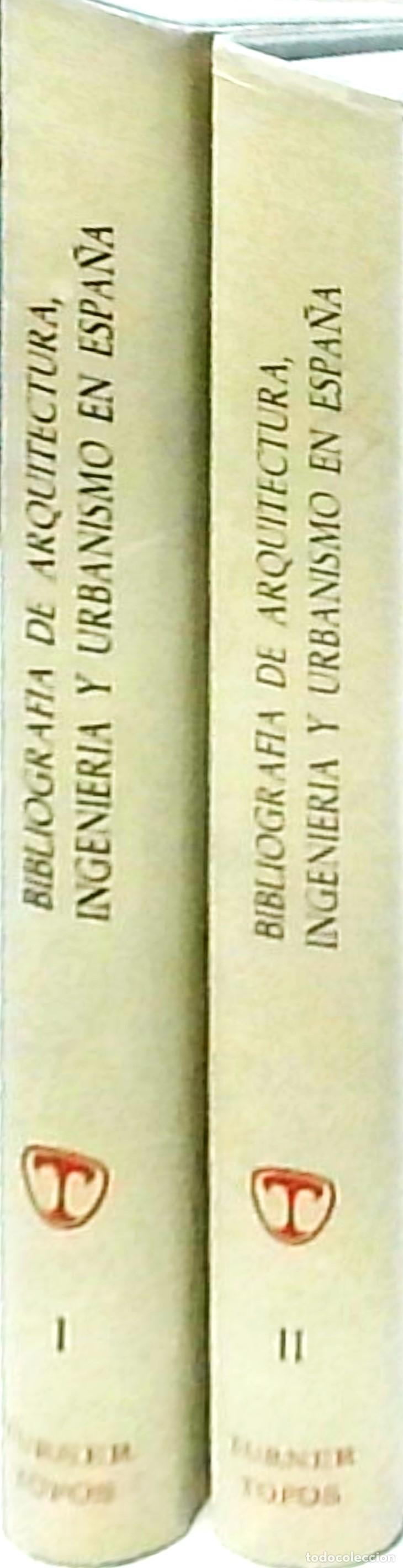 books: Bibliograf&iacute;a de arquitectura ingenier&iacute;a y urbanismo en Espa&ntilde;a (1498-1880). 2 tomos - BONET CORREA, A