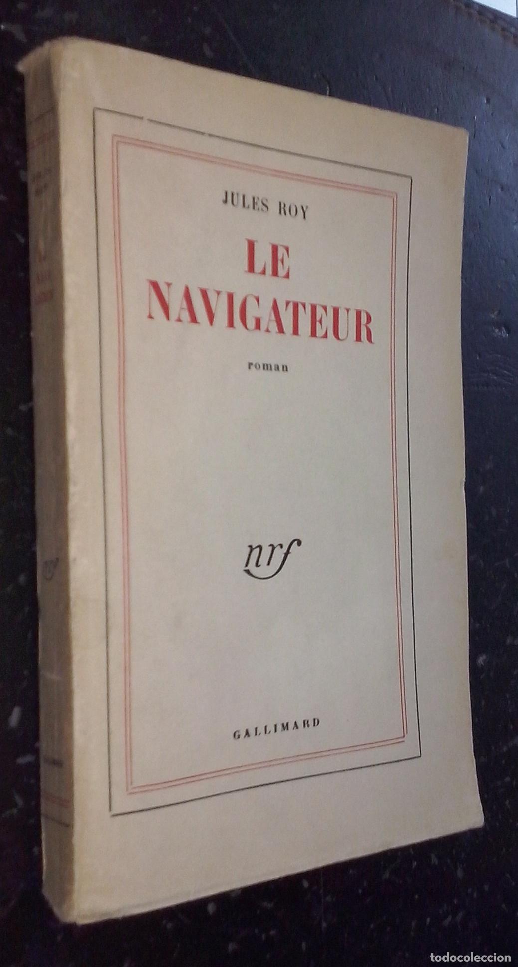 B&uuml;cher: Le navigateur - ROY, Jules: