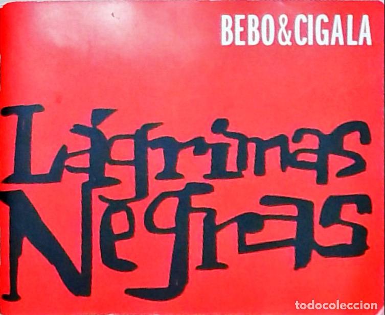 Libros: L&aacute;grimas Negras - Bebo & Cigala: - Foto 1