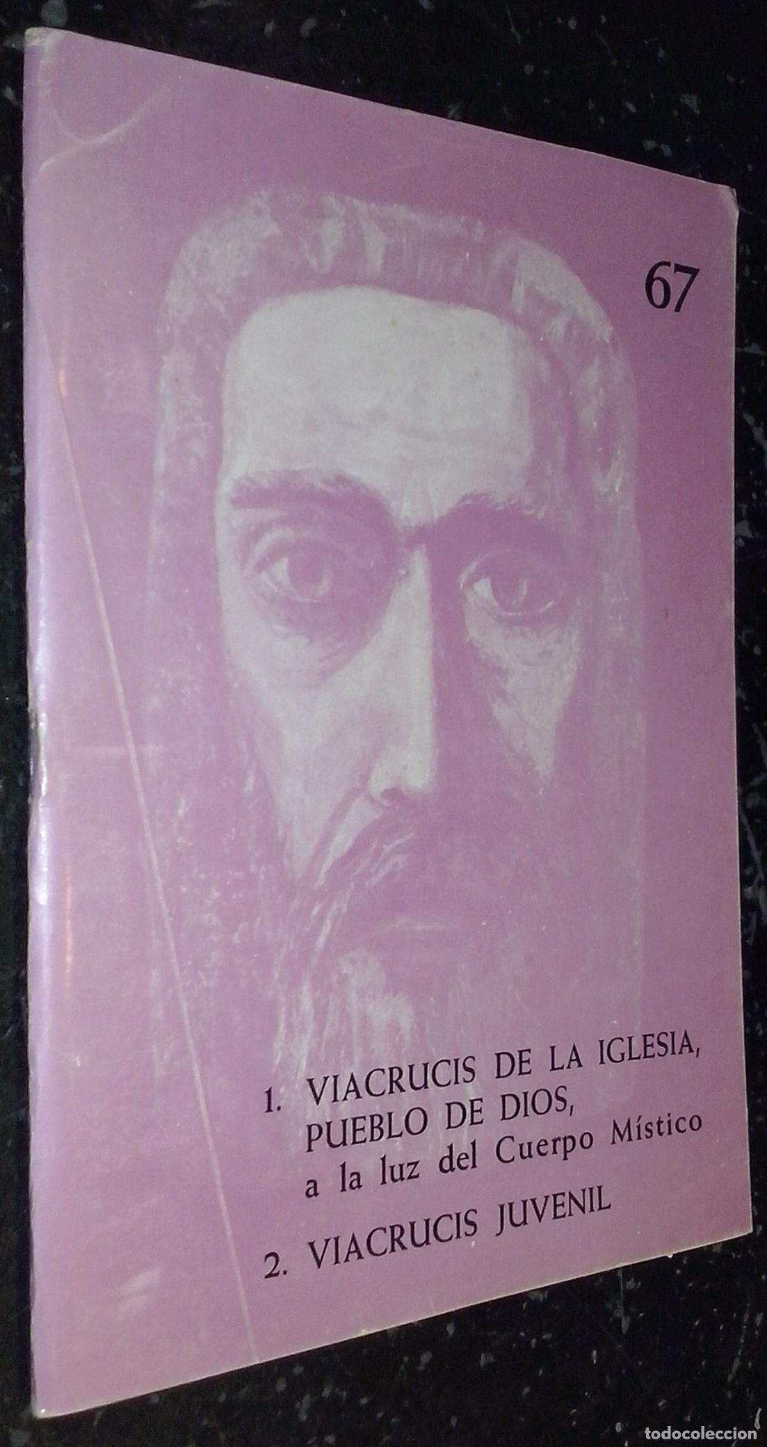 books: 1. Viacrucis de la Iglesia, pueblo de Dios, a la luz del Cuerpo M&iacute;stico. 2. Viacrucis juvenil - RUBI