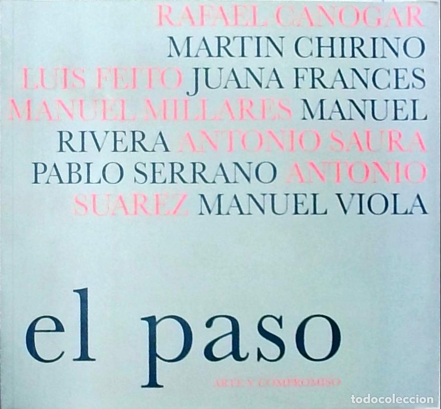 Libri di seconda mano: Rafael Canogar, Mart&iacute;n Chirino, Luis Feito, Juana Franc&eacute;s, Manuel Millares, Manuel Rivera, Antonio S