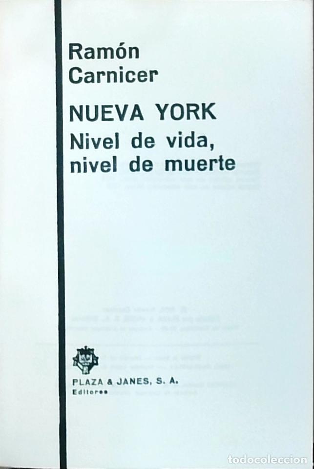 books: Nueva York. Nivel de vida, nivel de muerte - Carnicer, Ram&oacute;n:
