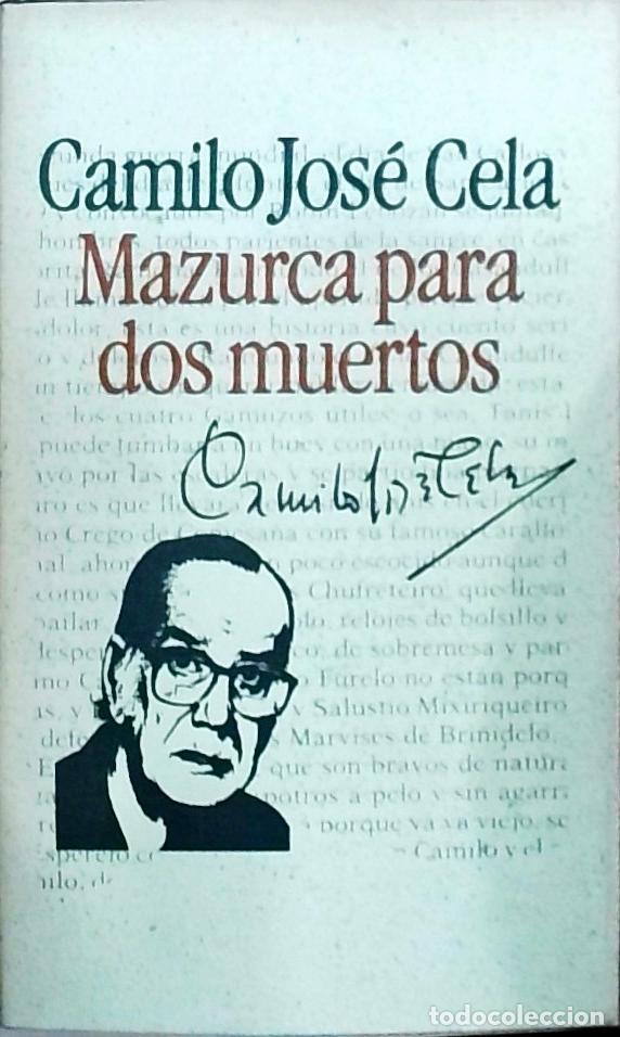 Libros: Mazurca para dos muertos - Cela, Camilo Jos&eacute;: - Foto 1