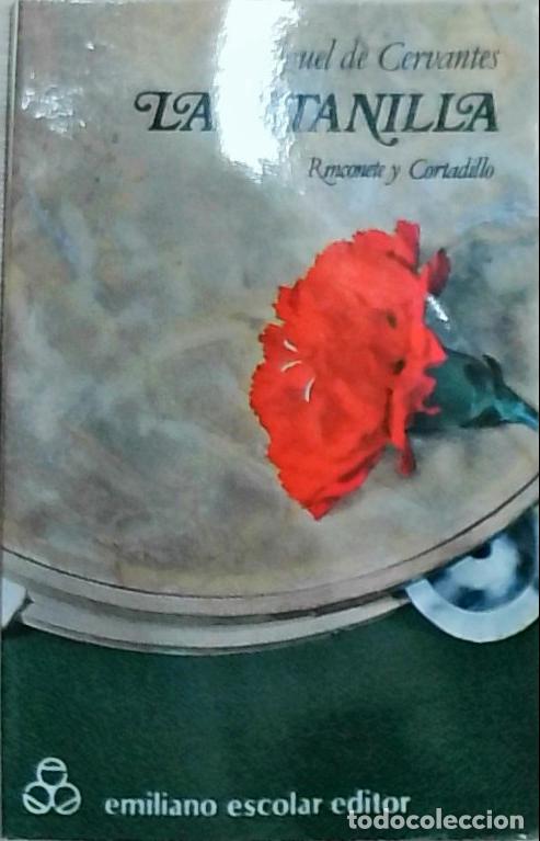 Libros: La gitanilla. Rinconete y Cortadillo - Cervantes Saavedra, Miguel de: