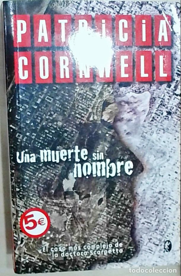 Libri di seconda mano: Una muerte sin nombre - Cornwell, Patricia: