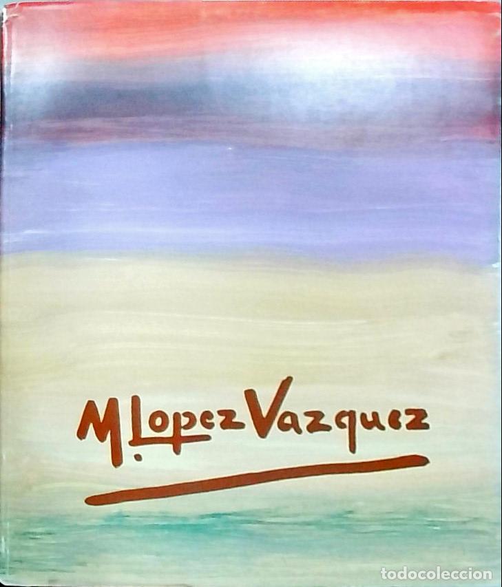 Libros: M. L&oacute;pez V&aacute;zquez: Marzo - CAT&Aacute;LOGO: - Foto 1