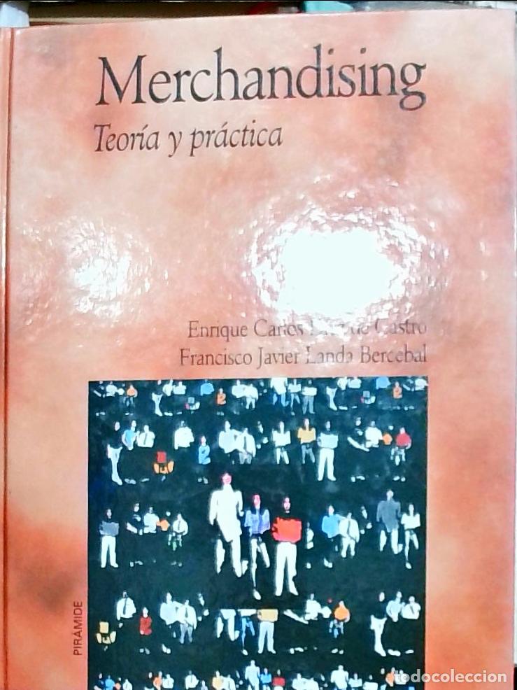 B&uuml;cher: Merchandising : teor&iacute;a y pr&aacute;ctica - D&iacute;ez de Castro, Enrique y Landa Bercebal, Francisco Javier: