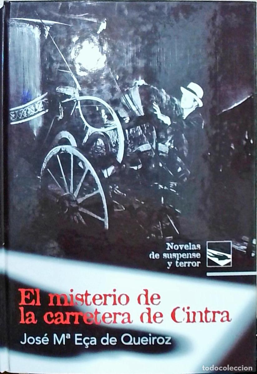 Libros: El misterio de la carretera de Cintra - Eca de Queiroz, Jos&eacute; M&ordf;: