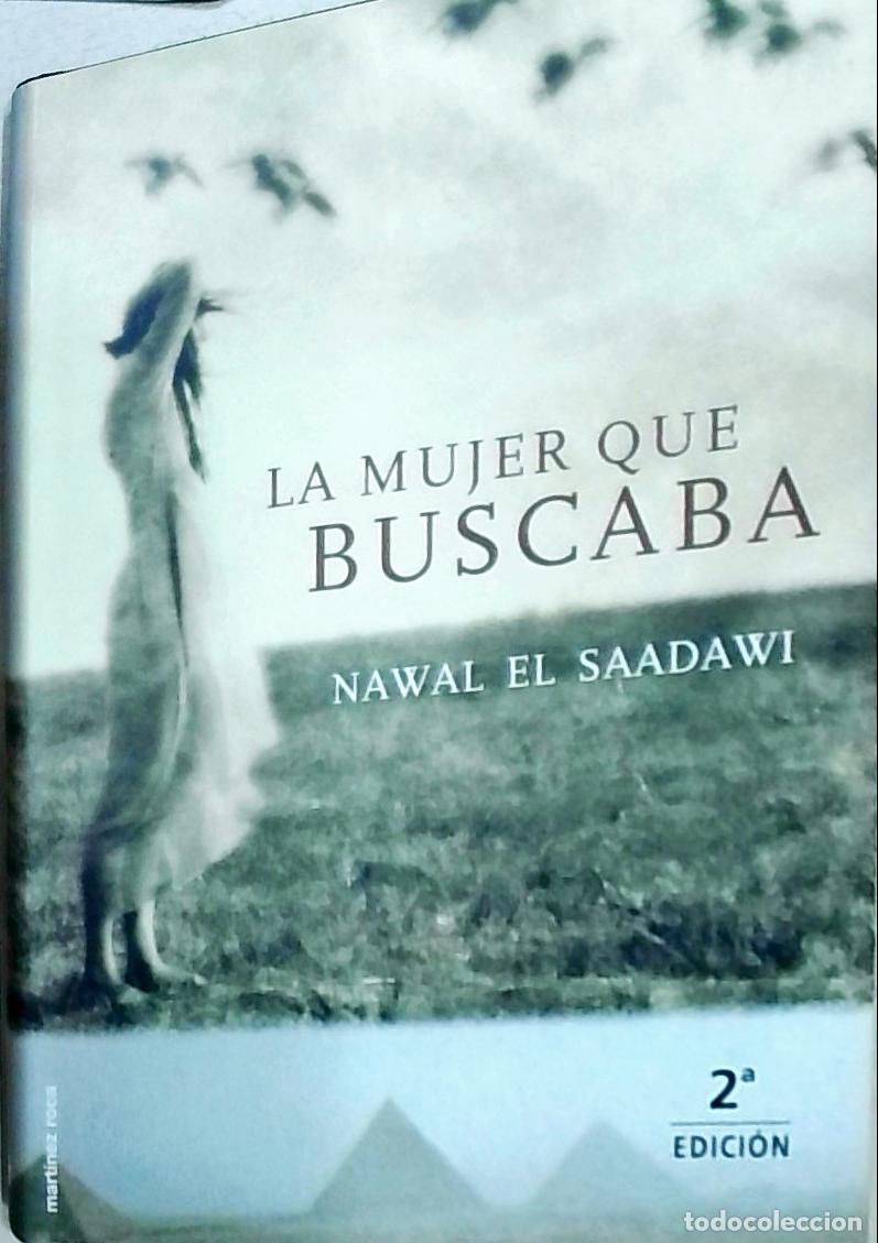 B&uuml;cher: La mujer que buscaba - El Saadawi, Nawal: