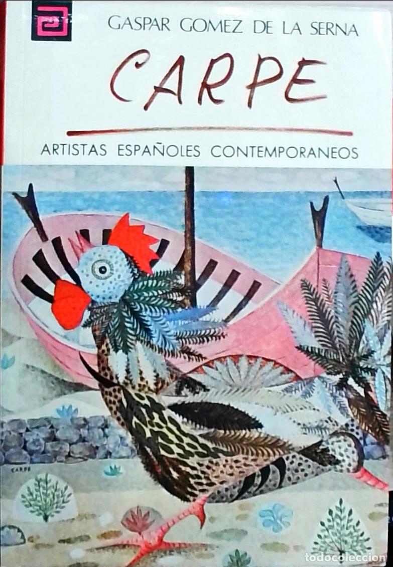 B&uuml;cher: Carpe - G&oacute;mez de la Serna, Gaspar: