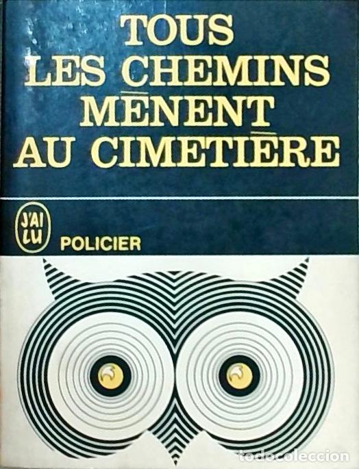 Livres: Tous les chemins menent au cimetiere - Evans, John: