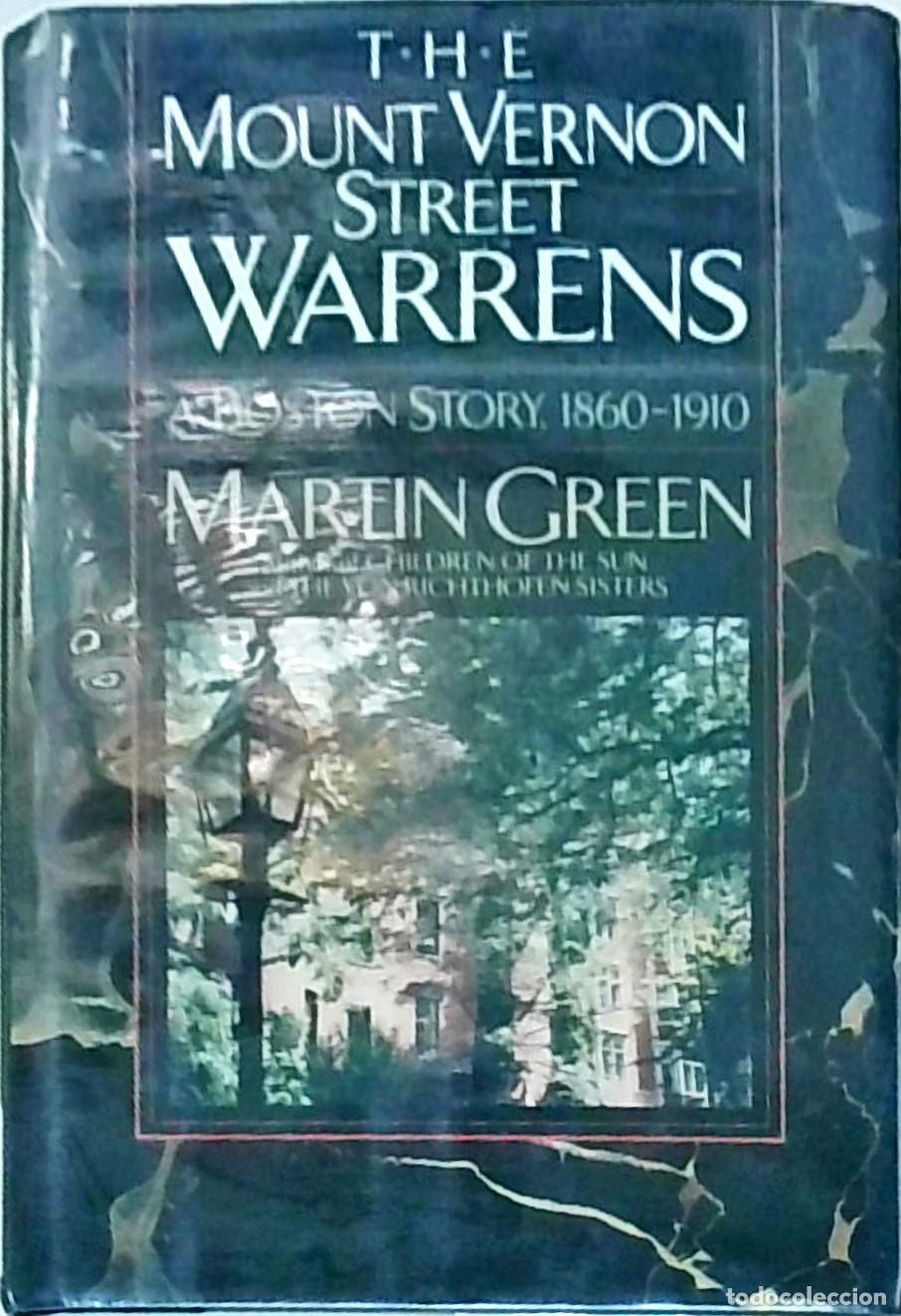 books: The Mount Vernon Street Warrens. A Boston Story, 1860-1910 - GREEN, Martin: