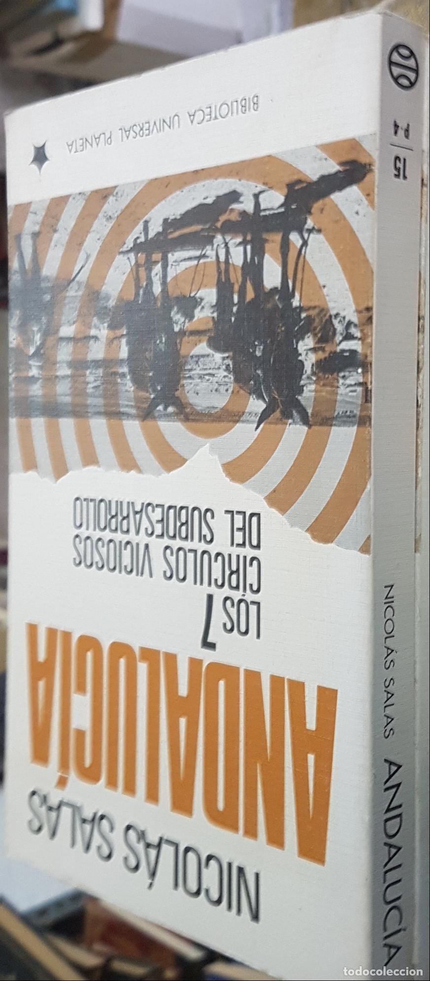 Libri di seconda mano: Andaluc&iacute;a: los 7 c&iacute;rculos viciosos del subdesarrollo - SALAS, Nicol&aacute;s: