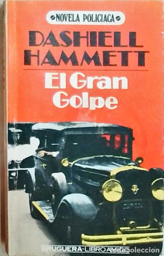 books: El Gran golpe - Hammett, Dashiell: