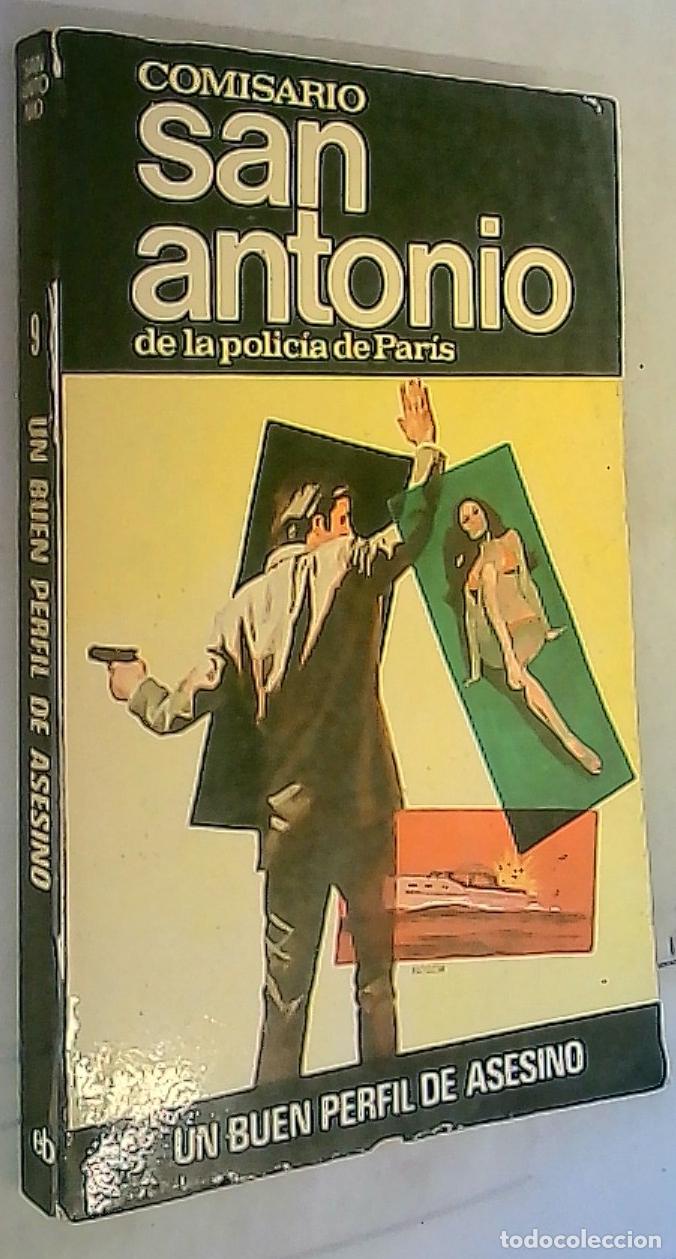 Libros: Un buen perfil de asesino. Comisario San Antonio de la polic&iacute;a de Par&iacute;s - SAN ANTONIO:
