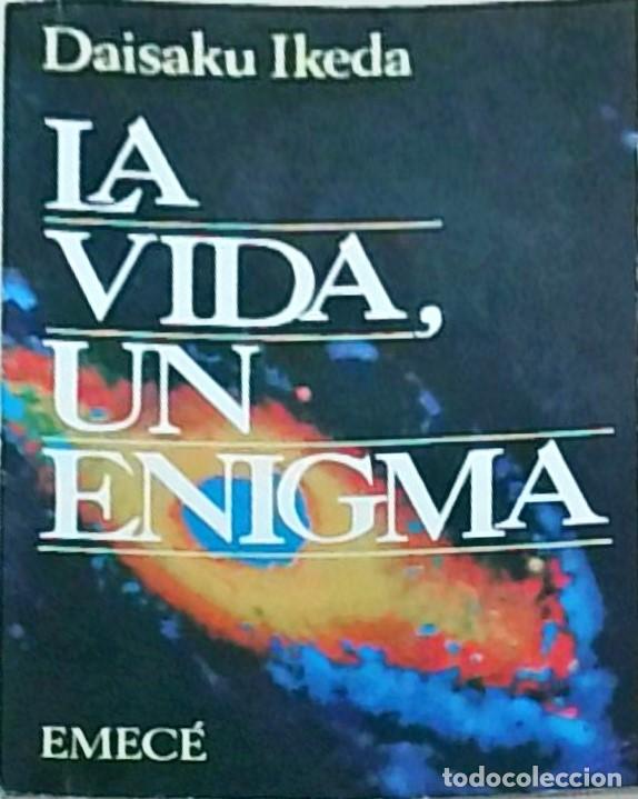 Libros: La vida un enigma - IKEDA, Daisaku:
