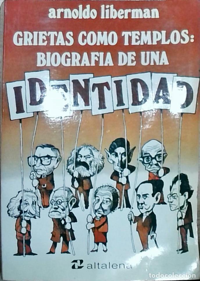 Libri di seconda mano: Grietas como templos: Biograf&iacute;a de una identidad - Liberman, Arnoldo:
