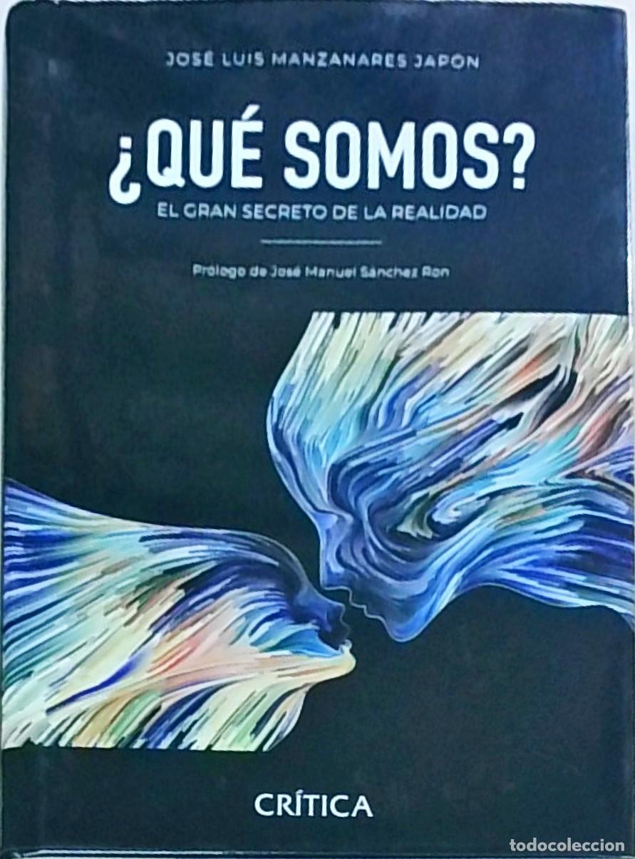 B&uuml;cher: Qu&eacute; somos? El gran secreto de la realidad - MANZANARES JAPON, Jos&eacute; Luis: