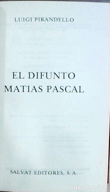 Libri di seconda mano: El difunto Mar&iacute;as Pascual - Pirandello, Luigi: