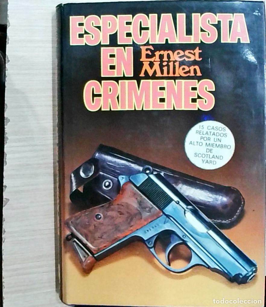 Livros em segunda m&atilde;o: Especialista en cr&iacute;menes - Millen, Ernest: