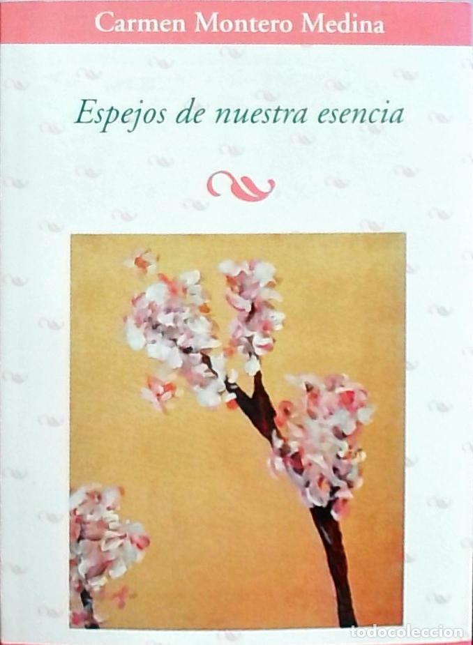 B&uuml;cher: Espejos de nuestra esencia - Montero Medina, Carmen: