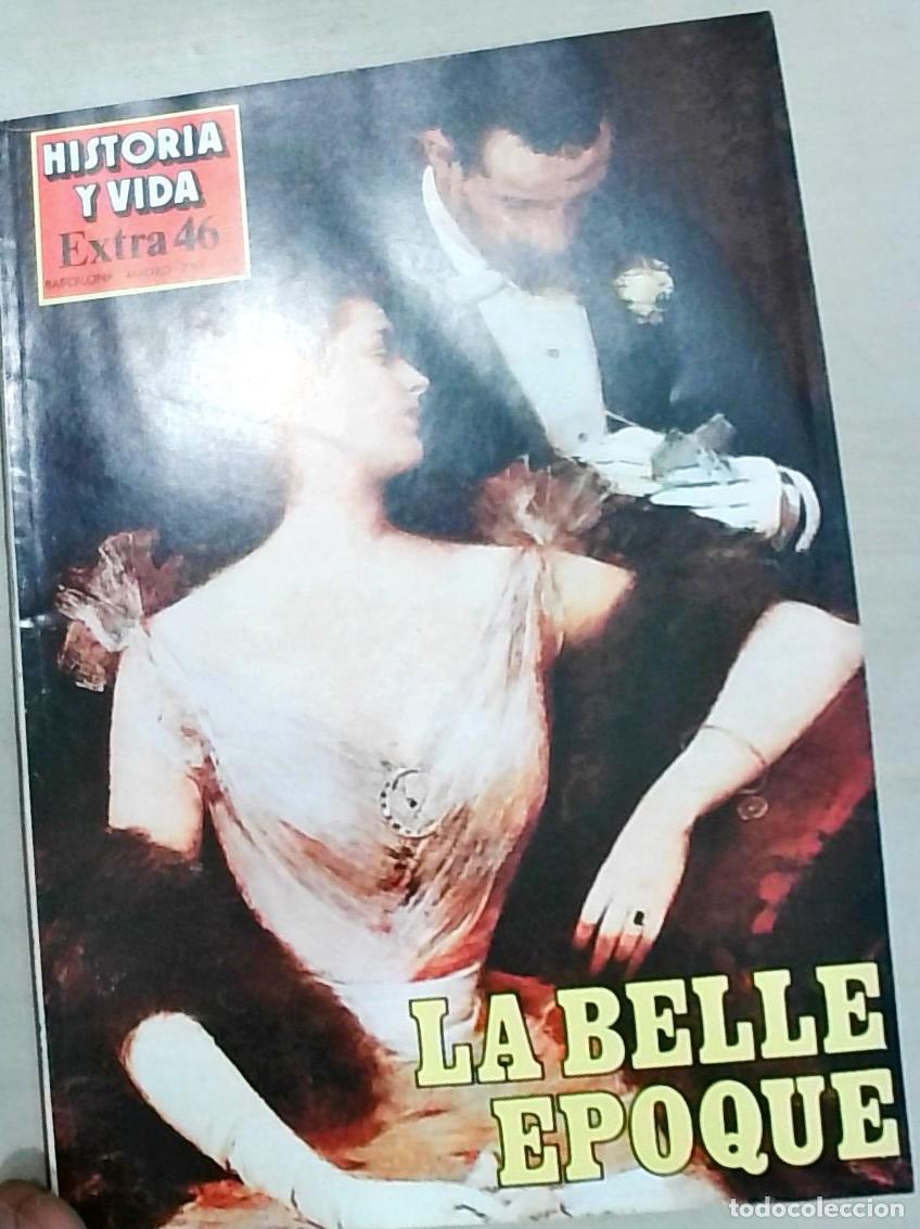 Libri di seconda mano: Historia y Vida Extra n&ordm; 46: La belle epoque - REVISTA: