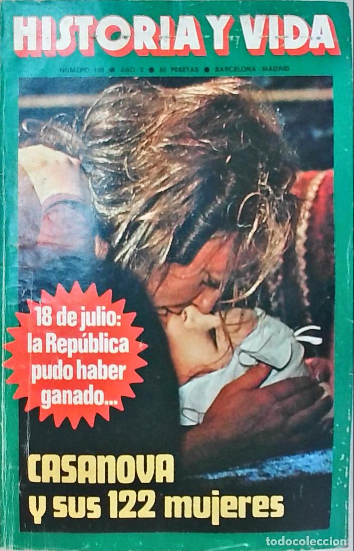 B&uuml;cher: Historia y Vida n&ordm; 109: 18 de Julio: la Rep&uacute;blica pudo haber ganado&hellip;. Casanova y sus 122 mujeres - R