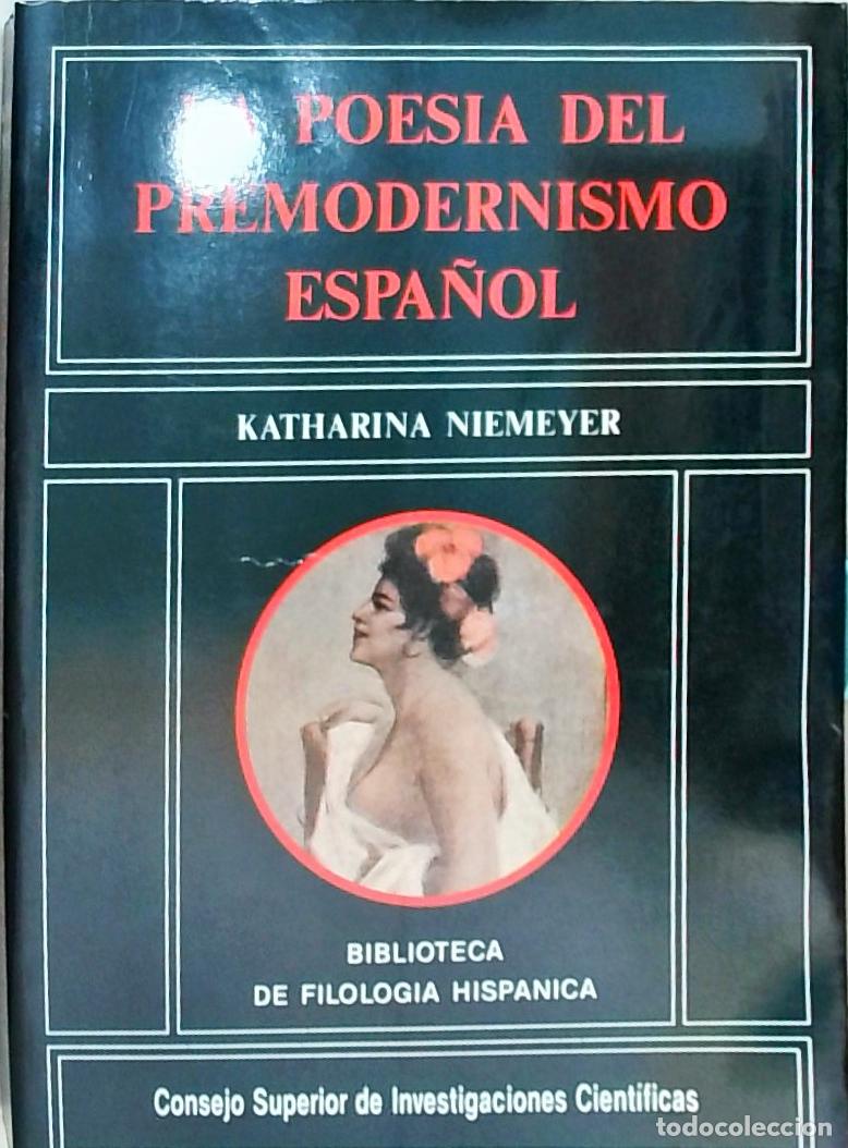 Libros: La poes&iacute;a del premodernismo espa&ntilde;ol - Niemeyer, Katharina: