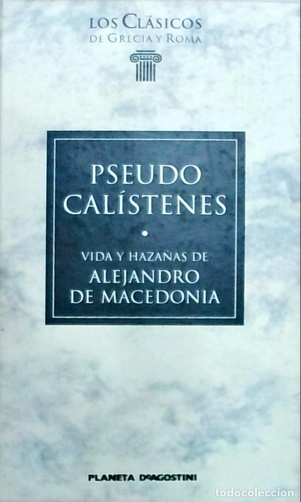 Libri di seconda mano: Vida y haza&ntilde;as de Alejandro de Macedonia - Pseudo Cal&iacute;stenes: