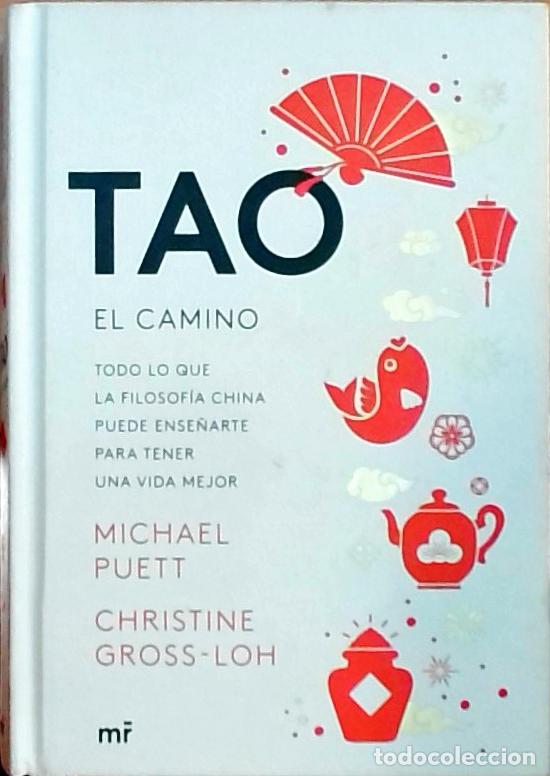 books: Tao, el camino: todo lo que la filosof&iacute;a china puede ense&ntilde;arte para tener una vida mejor - Puett, Mi