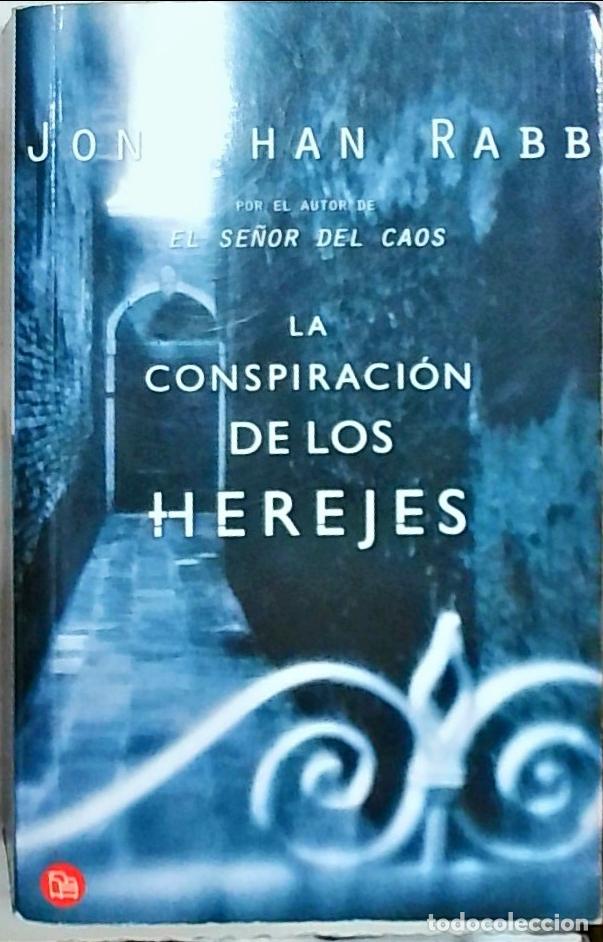 Libros: La conspiraci&oacute;n de los herejes - Rabb, Jonathan:
