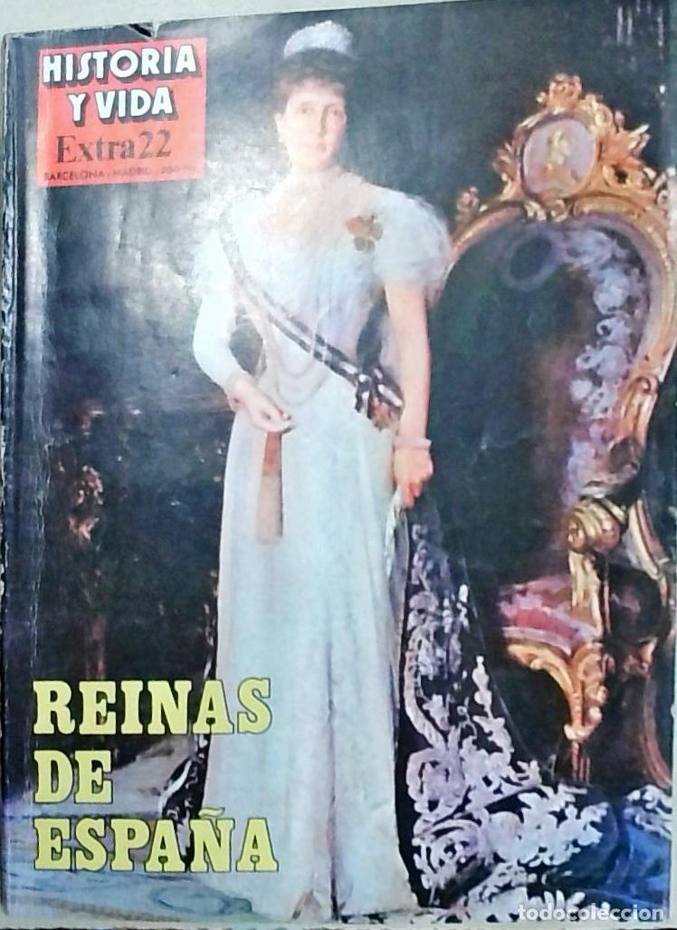 Libros: Historia y Vida Extra n&ordm; 22: Reina de Espa&ntilde;a - REVISTA: