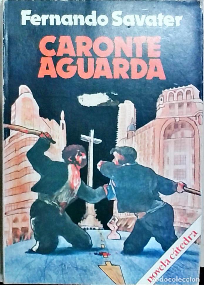 Libri di seconda mano: Caronte aguarda - Savater, Fernando: