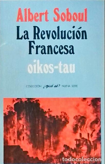 Libros: La Revoluci&oacute;n Francesa - Soboul, Albert: - Foto 1