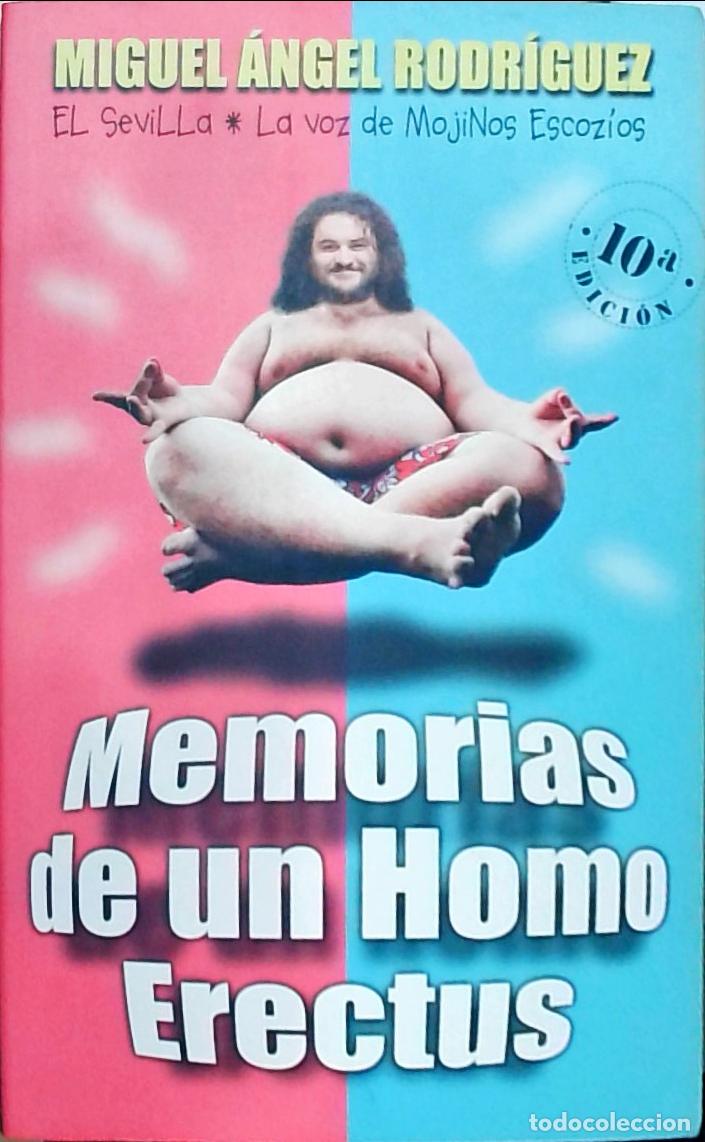 books: Memorias de un homo erectus - Rodr&iacute;guez, Miguel &Aacute;ngel :