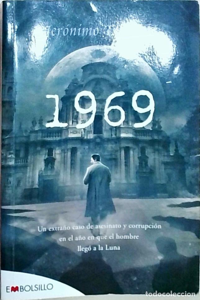 Livres: 1969 : un extra&ntilde;o caso de asesinato y corrupci&oacute;n en el a&ntilde;o en que el hombre lleg&oacute; a la Luna - Trista