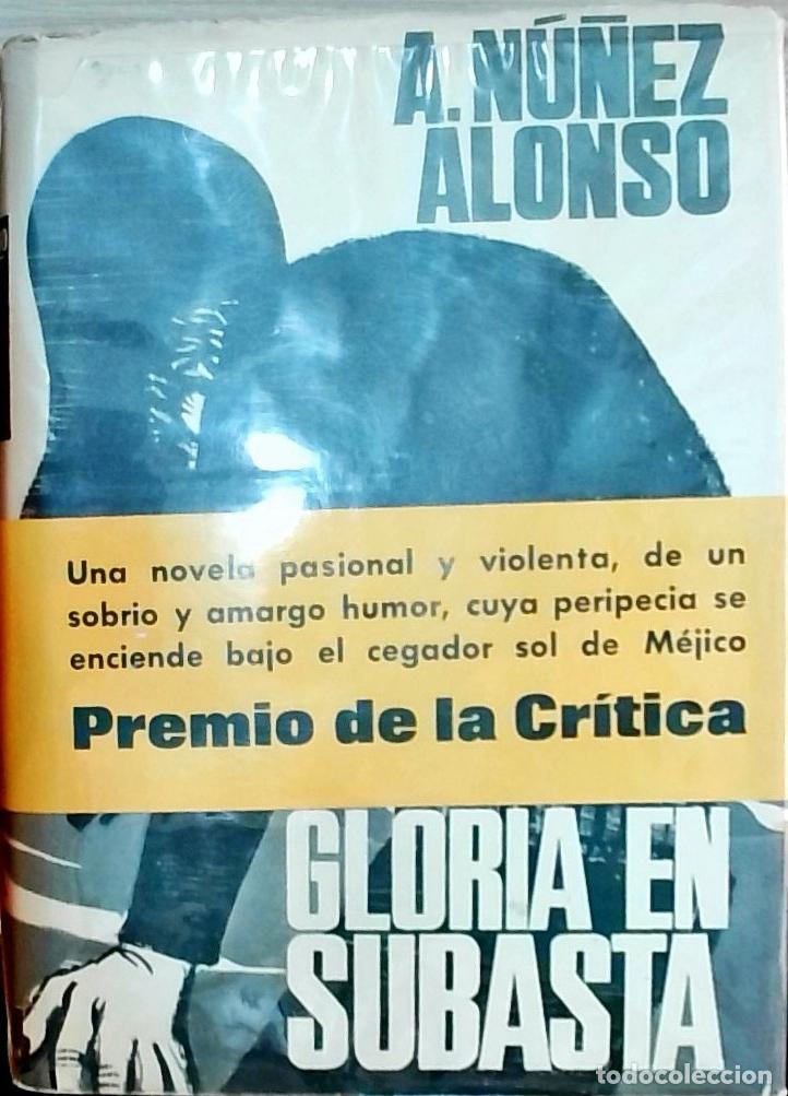 Libros: Gloria en subasta - Alejandro N&uacute;&ntilde;ez Alonso: - Foto 1