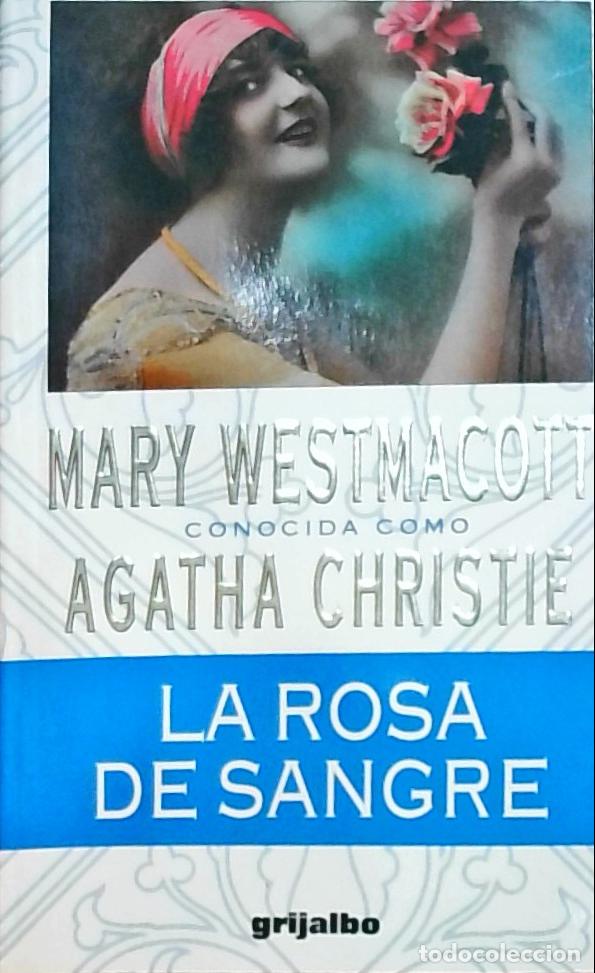 Livres: La rosa de sangre - Westmacott, Mary (Agatha Christie):