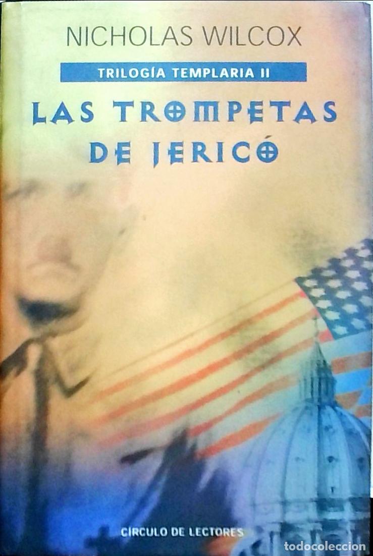 books: Las trompetas de Jeric&oacute; - Wilcox, Nicholas: