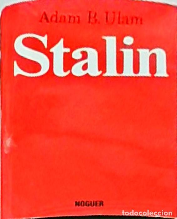 books: Stalin. El hombre y su &eacute;poca. Tomo II - Adam B. Ulam: