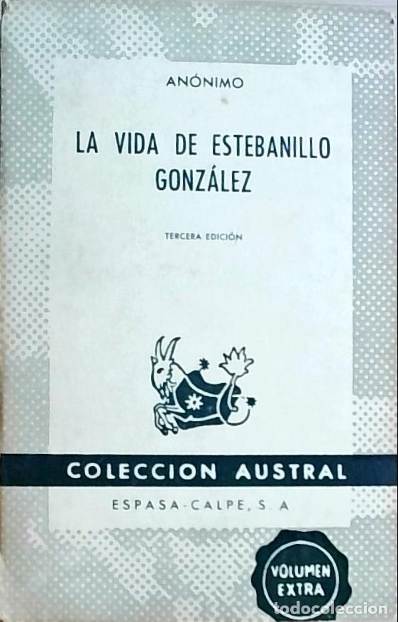B&uuml;cher: La vida de Estebanillo Gonz&aacute;lez - An&oacute;nimo: