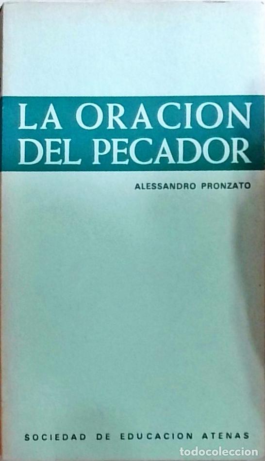 Libros: La oraci&oacute;n del pecador - Alessandro Pronzato: - Foto 1