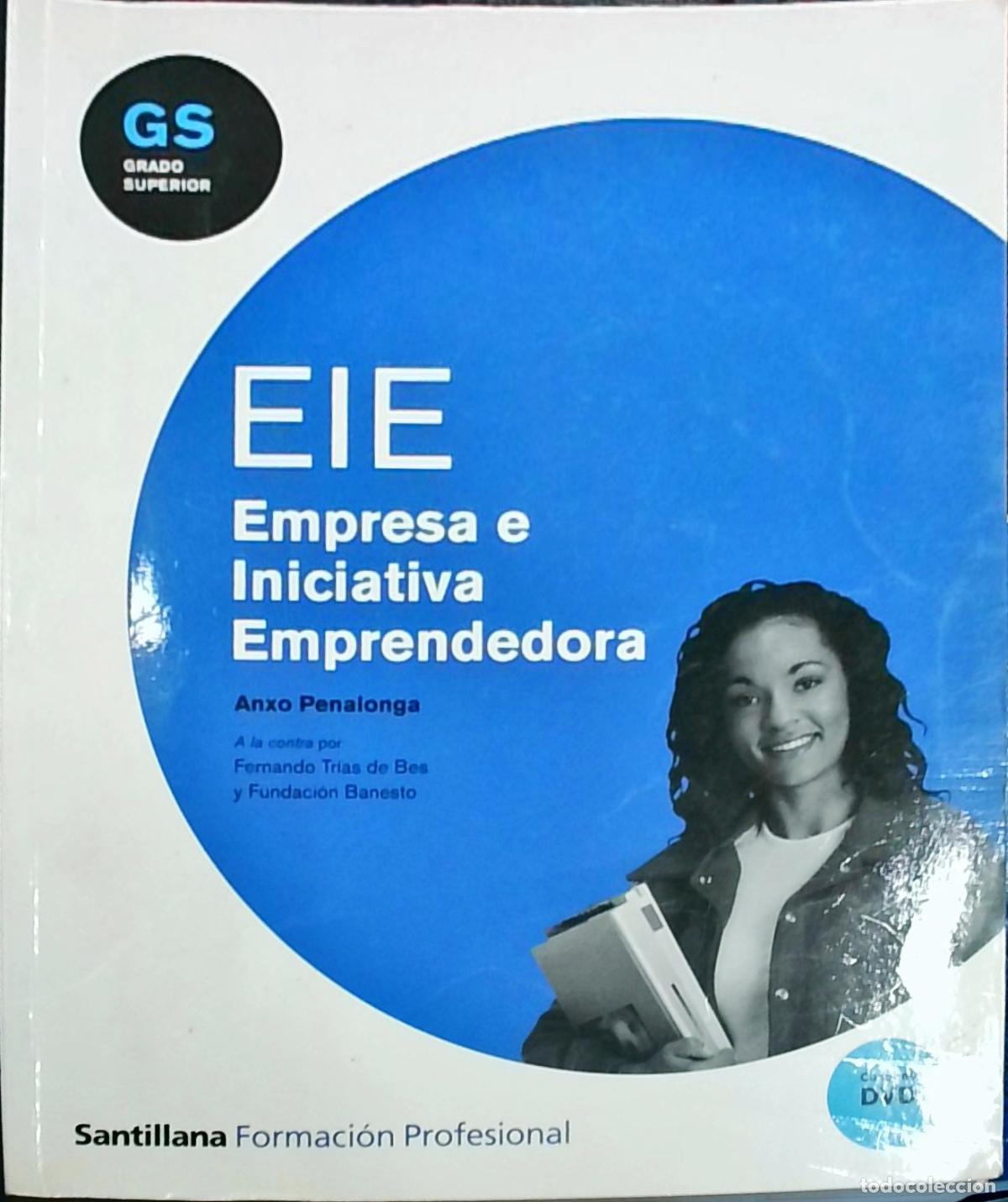 Libri di seconda mano: Empresa e Iniciativa Emprendedora (EIE) - Anxo Penalonga:
