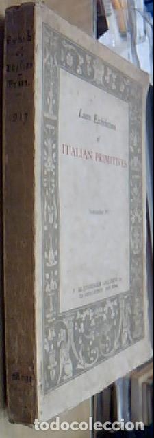 B&uuml;cher: Catalogue of a Loan Exhibition of Italian Primitives in aid of the American War Relief - SIREN, Oswa