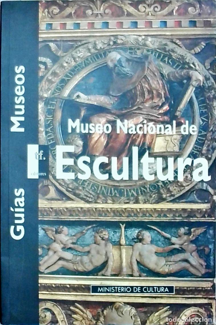 Libri di seconda mano: Museo Nacional de Escultura - Autores Varios: