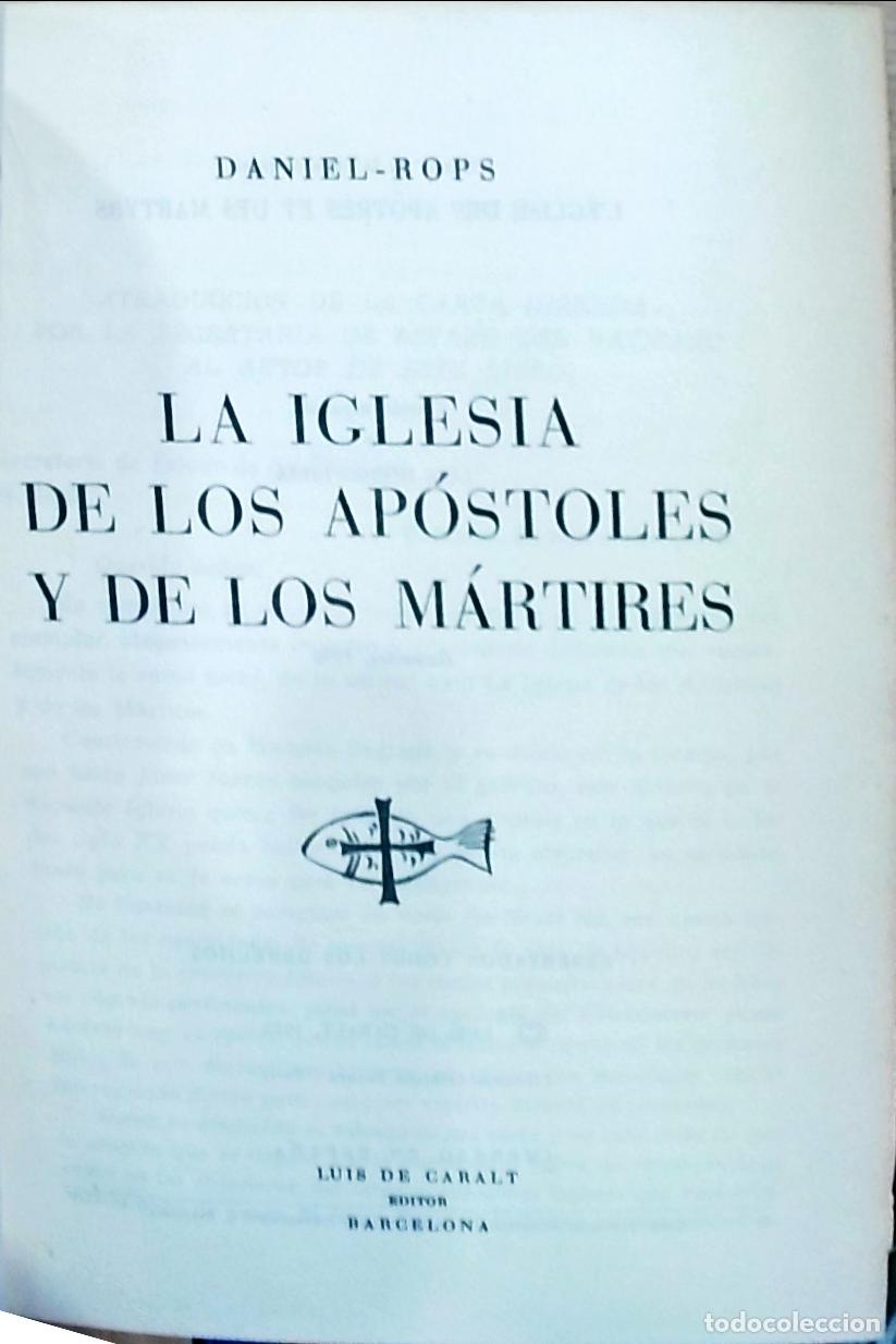 Libros: La Iglesia de los ap&oacute;stoles y de los m&aacute;rtires - Daniel Rops: - Foto 1