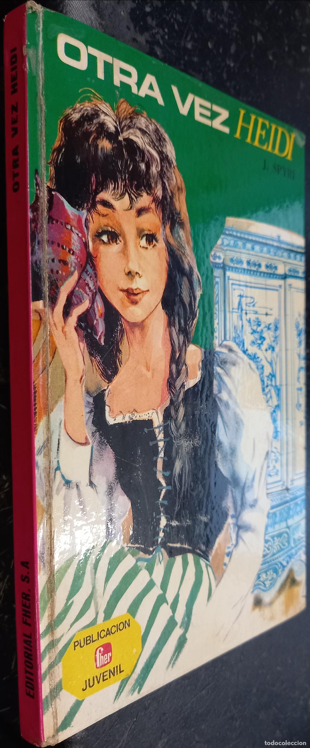 Libros: Otra vez Heidi - SPYRI, Johanna: - Foto 1
