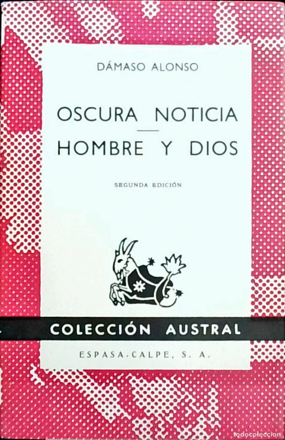 B&uuml;cher: Oscura noticia. Hombre y Dios - D&aacute;maso Alonso: