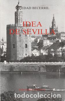 Libros: Idea de Sevilla - Soledad Becerril