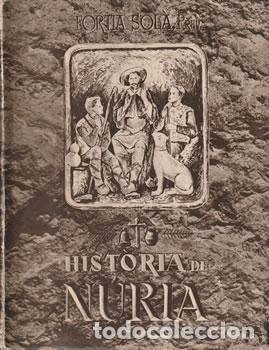 Libri di seconda mano: Hist&ograve;ria de N&uacute;ria - Forti&agrave; Sola